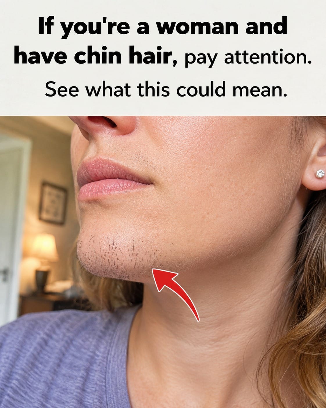 Understanding Why Women Get Chin Hair: Common Causes, Cultural Beliefs, and Practical Everyday Tips