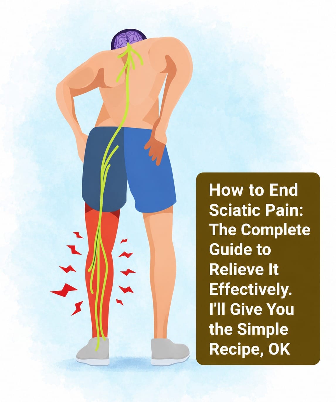 How to Relieve Sciatic Nerve Pain Naturally at Home