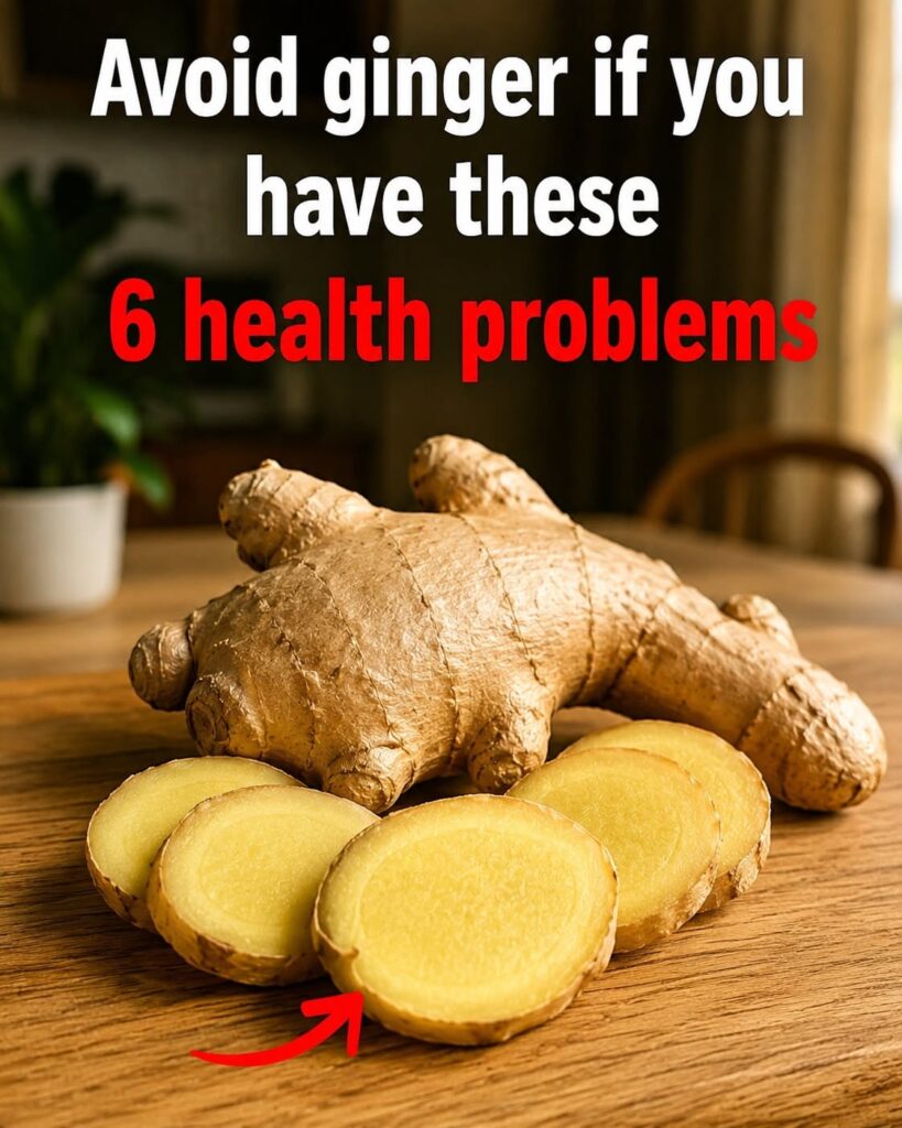 Doctors Warn: Avoid or Limit Ginger If You Have These 6 Common Health Conditions