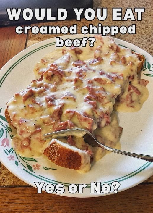 CREAMED CHIPPED BEEF ON TOAST IS A FORGOTTEN CLASSIC